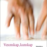 Vetenskap, kunskap och praxis