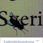 Underrättelseanalysens metoder och problem, 2 uppl : Medan klockan tickar …