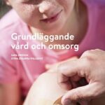 Grundläggande vård och omsorg, elevbok