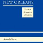 New Orleans Staden Stormen Musiken