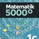 Matematik 5000+ Kurs 1c Lärobok Upplaga 2018