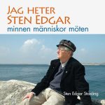 Jag heter Sten Edgar minnen människor möten